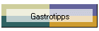 Gastrotipps